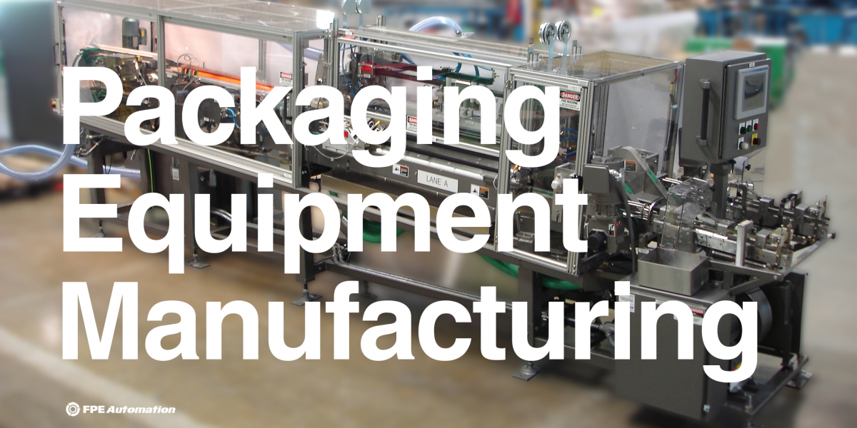 Packaging Equipment Manufacturing